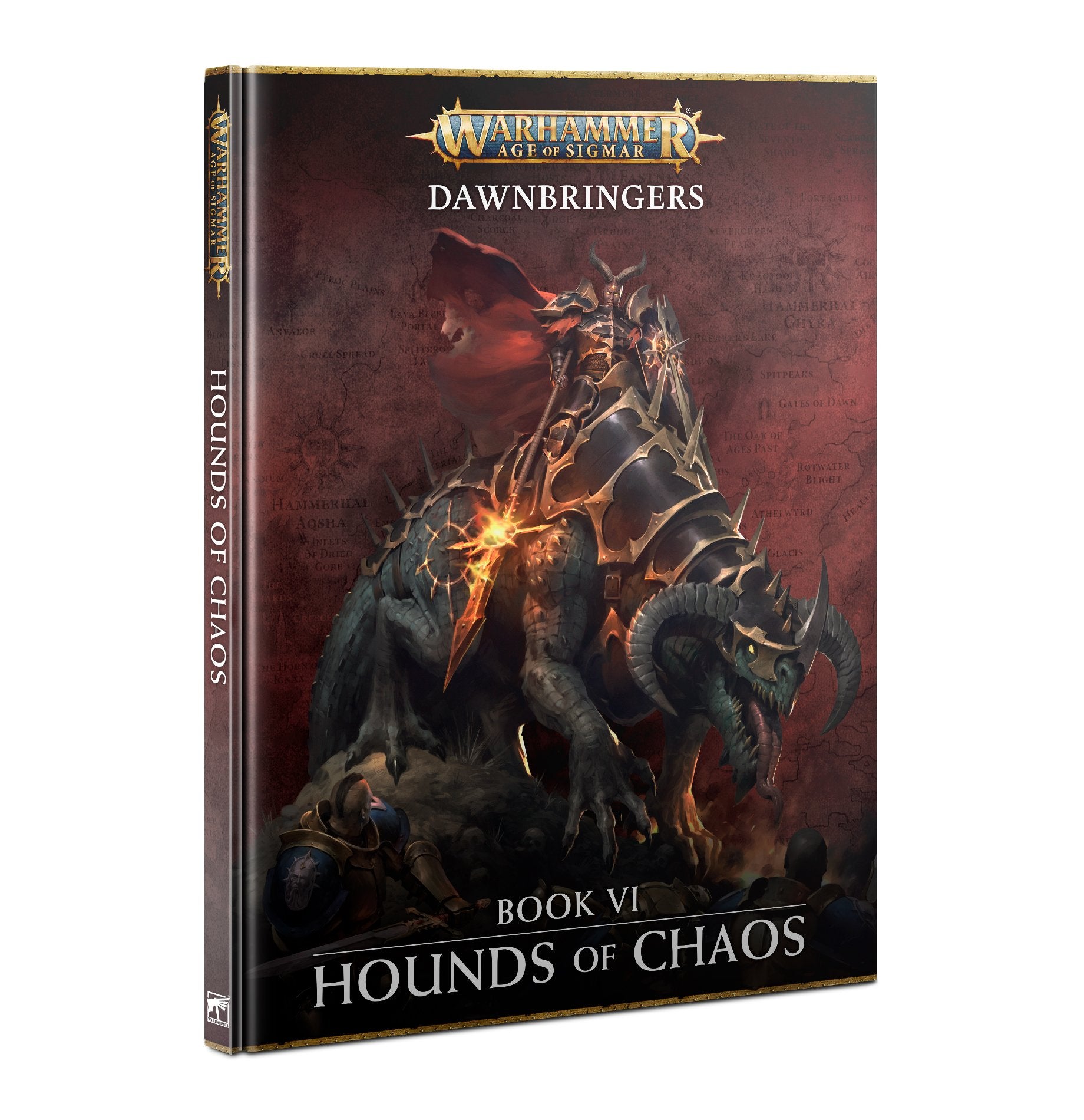 Dawnbringer: Book VI -Hounds Of Chaos