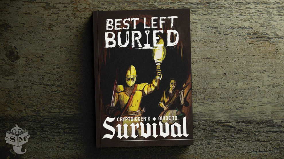 Best Left Buried: Cryptdigger's Guide to Survival