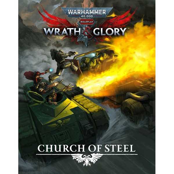 Church of Steel - Wrath & Glory: Warhammer 40,000 Roleplay